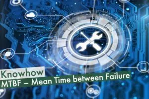 MTBF - Mean Time between Failure
