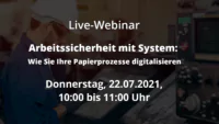 Live-Webinar: Arbeitssicherheit mit System: Wie Sie Ihre Papierprozesse digitalisieren