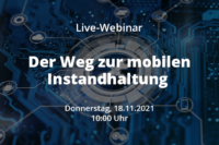 Live-Webinar: Der Weg zur mobilen Instandhaltung