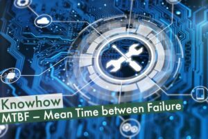 MTBF - Mean Time between Failure