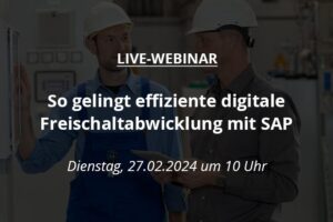 Beitrag: Live-Webinar: Digitale Freischaltabwicklung